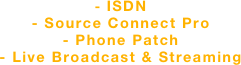 ISDN Source Connect Malibu California